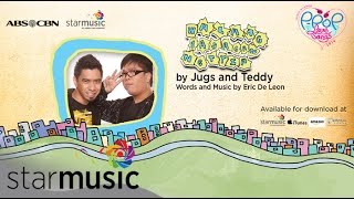 Walang Basagan ng Trip - Jugs and Teddy (Lyrics)