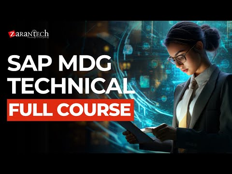 SAP MDG Technical Full Course | ZaranTech