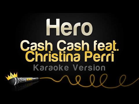 Cash Cash feat Christina Perri - Hero (Karaoke Version)