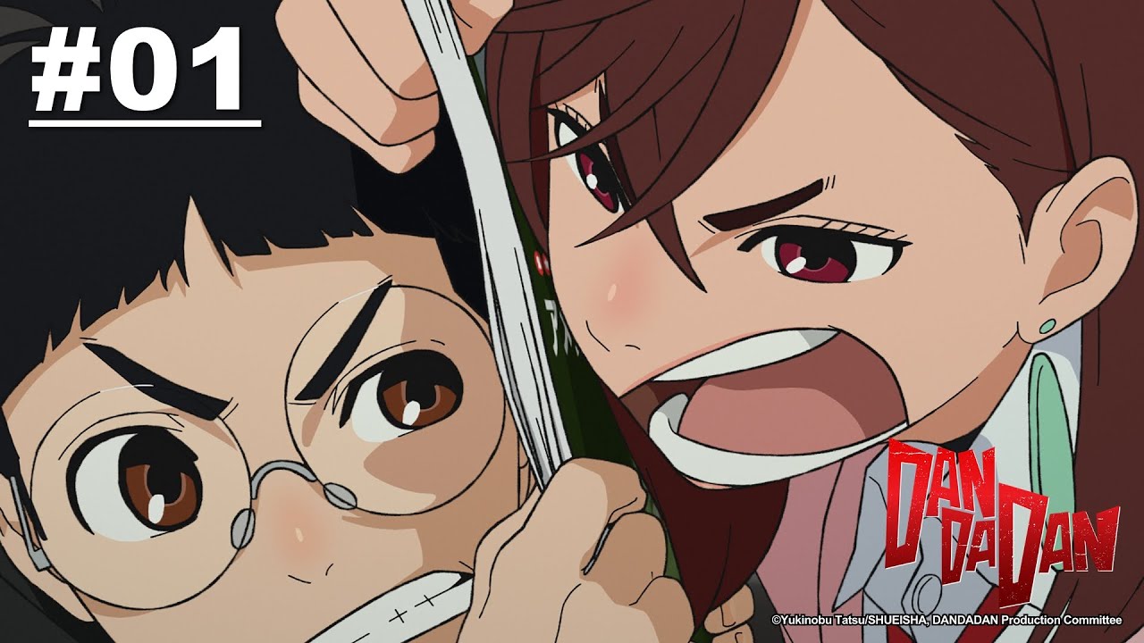 DAN DA DAN - Episode 01 [English Sub]