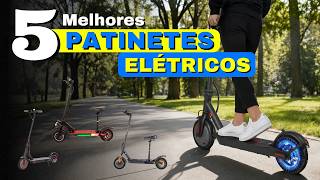 Os 5 melhores PATINETES ELÉTRICOS mais vendidos em 2026 | Melhor PATINETE ELÉTRICO ✅