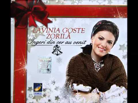 Lavinia Goste Zorila - Nasterea Domnului nostru - CD - Ingeri din cer au venit