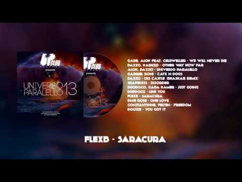 FlexB - Saracura (UP CLUB RECORDS)