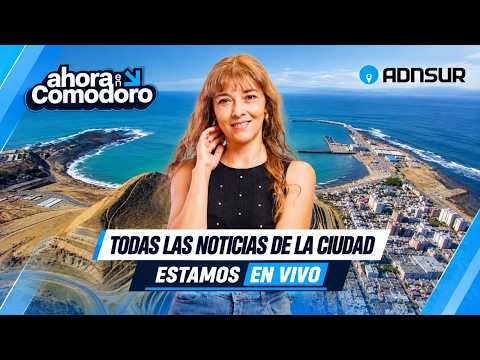 🔴 EN VIVO | AHORA EN COMODORO