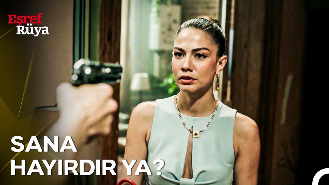 Ben Eşref Tek'in Sevgilisiyim Silahtan Korkmam | Eşref Rüya