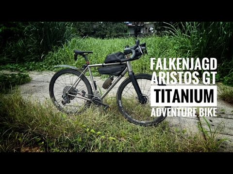 Falkenjagd Aristos GT the Ultimate Titanium Adventure Build