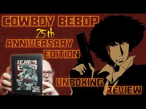 COWBOY BEBOP 25th ANNIVERSARY EDITION : UNBOXING REVIEW #unboxingvideo #cowboybebop #anime