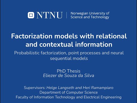 Thesis presentation - Factorization models with relational and contextual information.