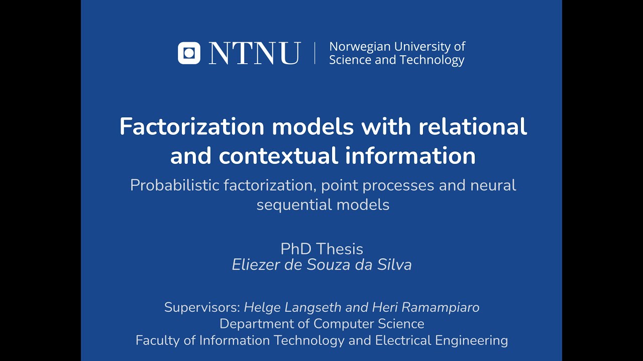 Thesis presentation - Factorization models with relational and contextual information.