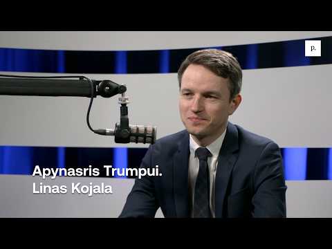 Apynasris Trumpui. Linas Kojala