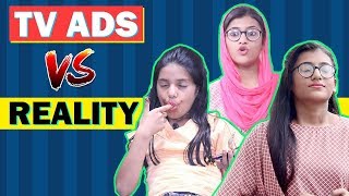 Tv Ads Vs. Reality | SAMREEN ALI