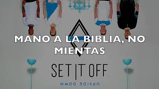 Set It Off-Tug Of War sub  español
