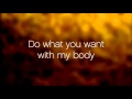 Lady GaGa Do What U Want Ft R Kelly Lyrics Video