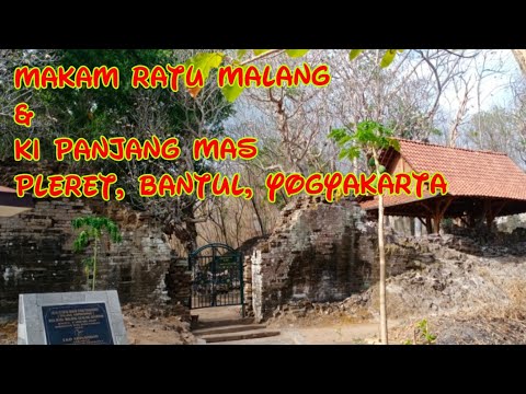 Makam Ratu Malang dan Ki Panjang Mas Gunung Kelir Pleret Bantul
