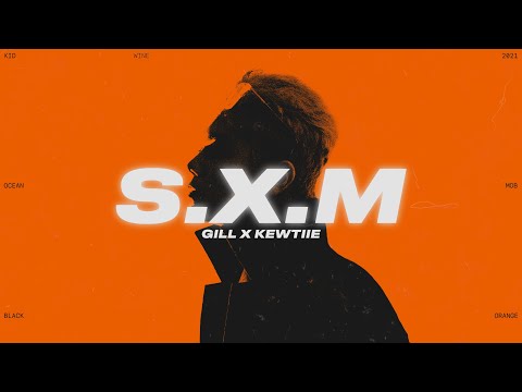 GILL X KEWTIIE - SANG XỊN MỊN (OFFICIAL LYRICS VIDEO)