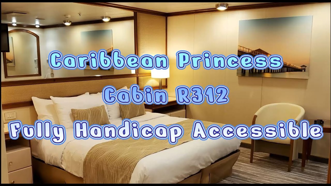 Caribbean Princess - Cabin R312 - Video 1