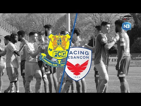 NATIONAL 3 FC Gueugnon - Racing Besançon