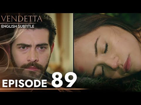 Vendetta - Episode 89 English Subtitled | Kan Cicekleri