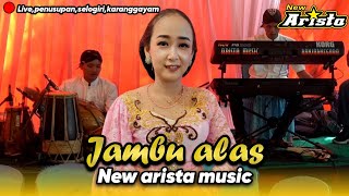 Download lagu Jambu Alas - New Arista Music - Banjarnegara - Live ๐ด Penusupan - Selogiri - Karanggayam mp3 Download lagu Jambu Alas - New Arista Music - Banjarnegara - Live ๐ด Penusupan - Selogiri - Karanggayam mp3
