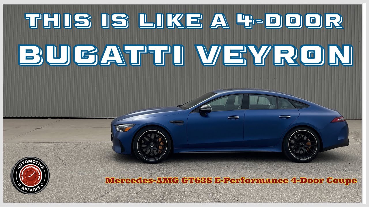 2025 Mercedes-AMG GT63 S E Performance 4-Door Coupe | A Hypercar For The Family Man! | Auto Affairs