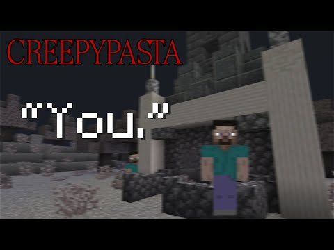 MrHoneyBun - Minecraft CREEPYPASTA: "You."