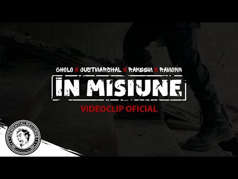 Maresalu x Cholo x RakeemRomania x Ramonn - In Misiune (videoclip oficial)