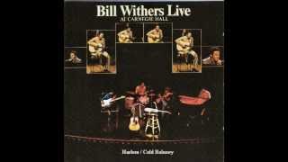 Bill Withers - Harlem-Cold Baloney - Live - Version intégrale