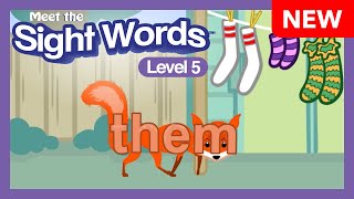 NEW! Meet the Sight Words Level 5 - "them"