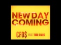 New Day Coming - CFO$ [feat. Todd Clark ...