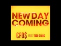 New Day Coming - CFO$ [feat. Todd Clark ...