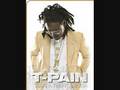 T Pain - I'm Hi