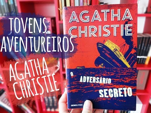 O ADVERSRIO SECRETO, de Agatha Christie (Livro 2) | BOOK ADDICT