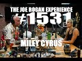 Joe Rogan Experience 1531 Miley Cyrus