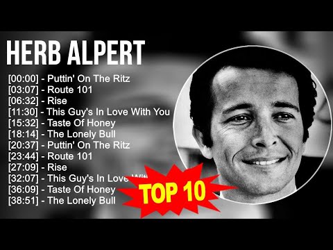 h.e.r.b a.l.p.e.r.t Greatest Hits ~ Top 100 Artists To Listen in 2023