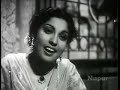 Afsana Likh Rahi Hoon Dil E Beqarar Ka Dard1947 MunawarSultana Shyam TunTun Shakeel Naushad A Tri