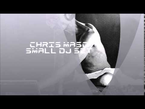 Chris Masc@SmallDjSet 7 3 2015