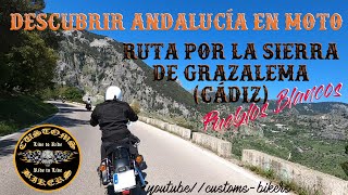 DESCUBRIR ANDALUCÍA EN MOTO: RODANDO POR LA SIERRA DE GRAZALEMA *PUEBLOS BLANCOS DE CÁDIZ EN MOTO