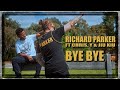 Richard Parker BYE BYE Official Music Video Ft Chris Young Jiu Kiu