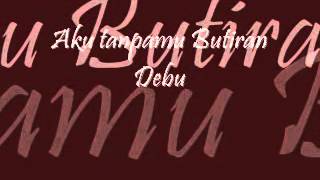 Download lagu Terry Butiran Debu (lirik) mp3 Download lagu Terry Butiran Debu (lirik) mp3