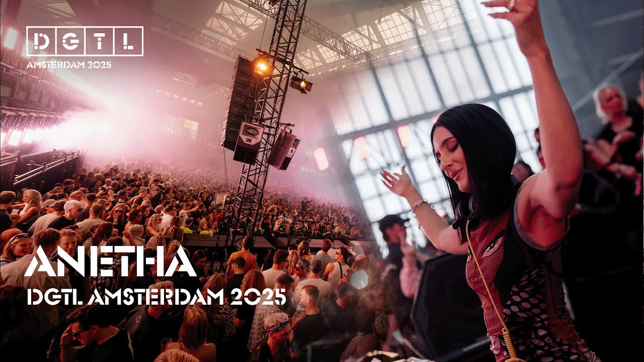 Anetha - DGTL AMSTERDAM 2025