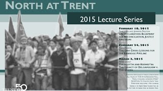 North at Trent 2015 Lecture Series with Ellen Gabriel