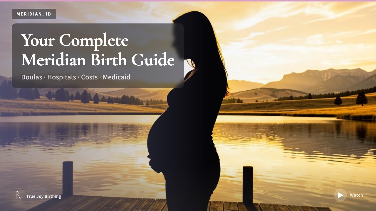 Meridian ID Doula & Birth Plan Guide: Costs, Hospitals & Medicaid (First-Time Mom) — press play to watch