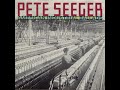 Pete Seeger - Eight Hour Day
