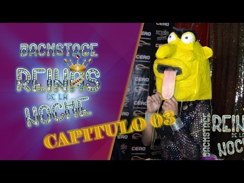 BACKSTAGE N° 3 QUEENS OF THE NIGHT - FARANDULA GAY CHANNEL