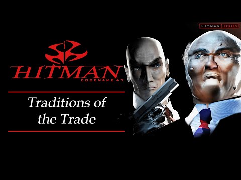Hitman: Codename 47 - Mission #9 - Traditions of the Trade