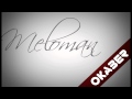 Okaber - Meloman 