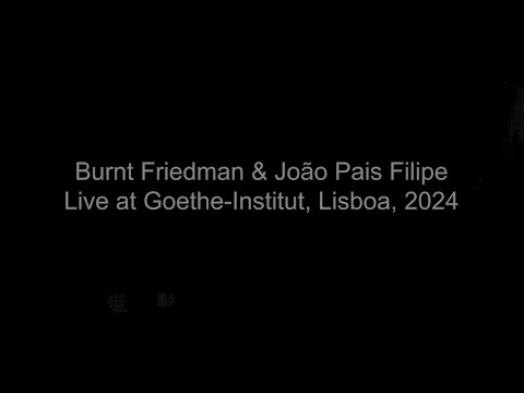 Burnt Friedman & João Pais Filipe "18–140"