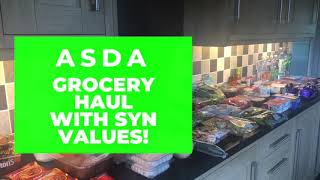 Asda Slimming a world Friendly grocery haul.  With syn values.