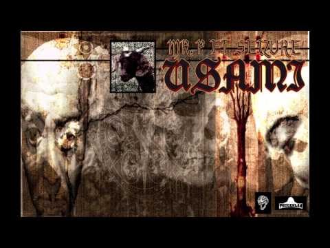 Usami - Mr.P \ Pooccio Ft Seizure