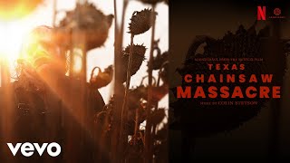 Every Last One | Texas Chainsaw Massacre (Soundtrack from the Netflix Film)